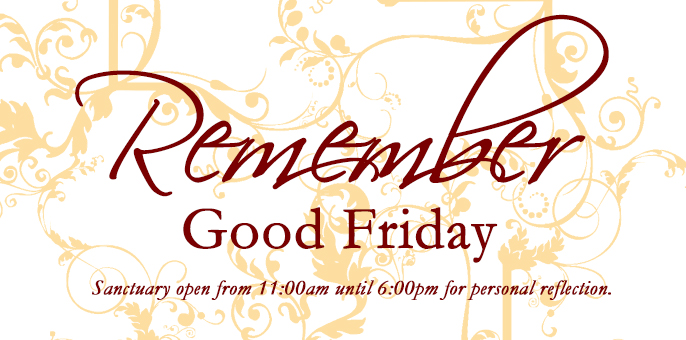 Remember - Good Friday Featured Image