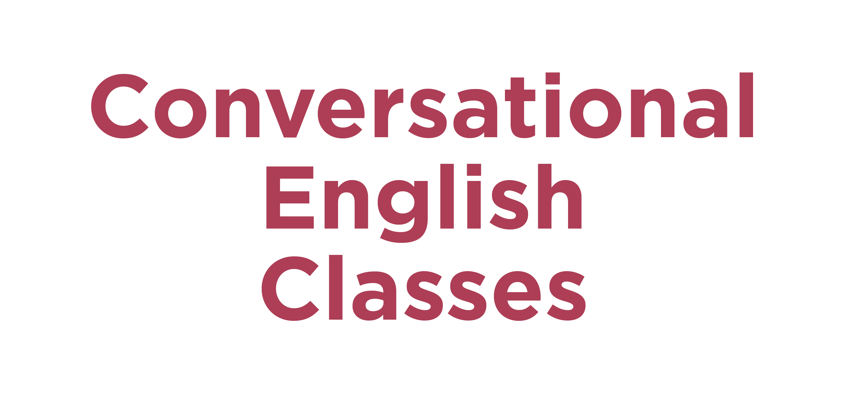 CONVERSATIONAL ENGLISH CLASSES