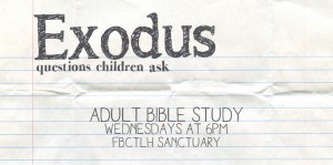 Wednesday Night Exodus Series Banner