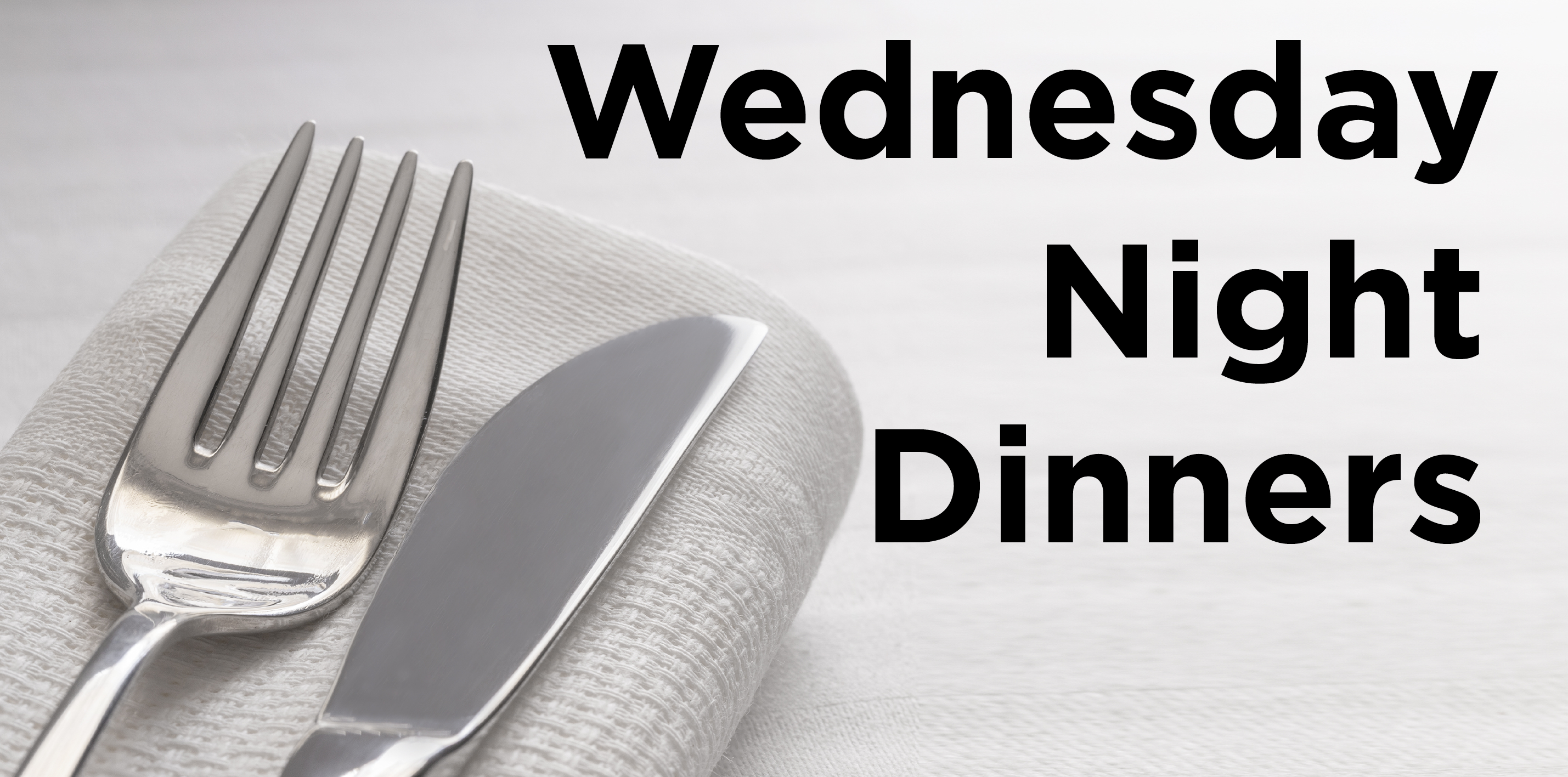 WEDNESDAY NIGHT DINNER RESERVATION/PAYMENT